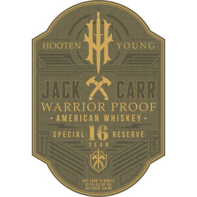 Hooten Young Jack Carr 16 Year Old Special Reserve Warrior Proof American Whiskey