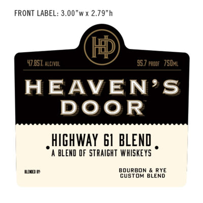 Heaven's Door Highway 61 Blend "San Diego Barrel Boys Selection"